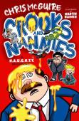 Crooks And Nannies - A N.A.U.G.H.T.Y Beginning
