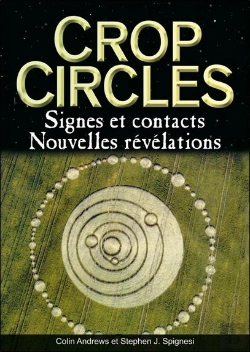 Bertrand.pt - Crop Circles ; Signes Et Contacts, Nouvelles Révélations