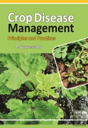 Crop Diseases Management: Principles And Practices