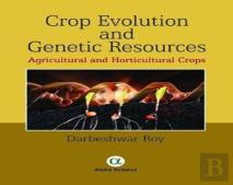 Crop Evolution And Genetic Resources
