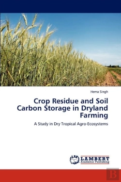 Bertrand.pt - Crop Residue And Soil Carbon Storage In Dryland Farming