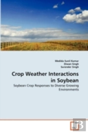 Crop Weather Interactions In Soybean