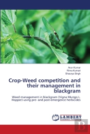 Crop-Weed Competition And Their Management In Blackgram