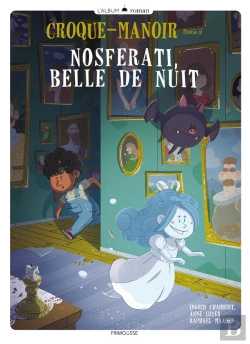 Bertrand.pt - Croque-Manoir Tome 2 ; Nosferati, Belle De Nuit