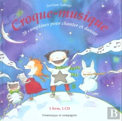 Bertrand.pt - Croque-Musique ; 20 Comptines Pour Chanter Et Danser