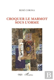 Croquer Le Marmot Sous L'Orme