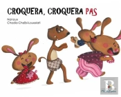 Croquera, Croquera Pas