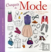 Croquis De Mode ; Mon Art Book À Colorier