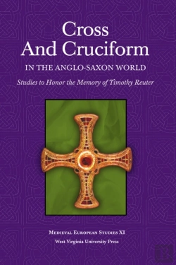 Bertrand.pt - Cross And Cruciform In The Anglo-Saxon World