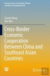 Cross-Border Economic Cooperation Between China And Southeast Asian Countries