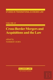 Cross-Border Mergers And Acquisitions And The Law
