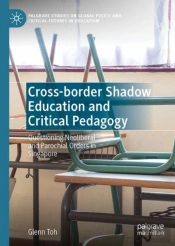 Cross-Border Shadow Education And Critical Pedagogy