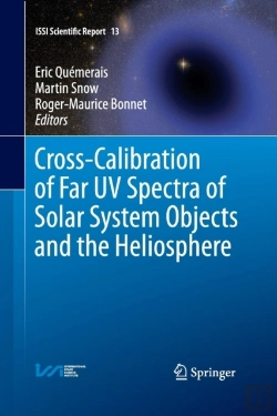 Bertrand.pt - Cross-Calibration Of Far Uv Spectra Of Solar System Objects And The Heliosphere