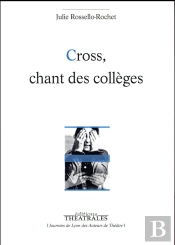 Cross, Chant Des Collèges