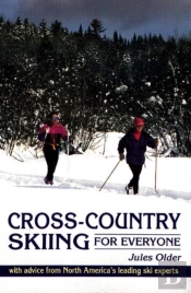 Cross-Country Skiing For Everyone