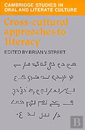 Cross-Cultural Approaches To Literacy