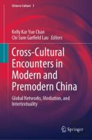 Cross-Cultural Encounters In Modern And Premodern China