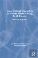 Cross-Cultural Encounters In Modern World History, 1453-Present