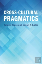 Cross-Cultural Pragmatics