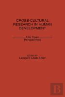 Cross-Cultural Research In Human Development