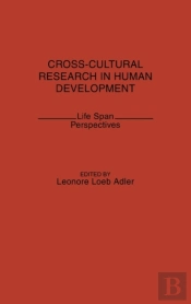 Cross-Cultural Research In Human Development
