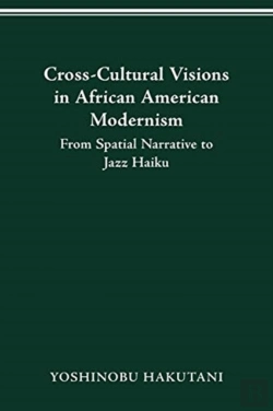 Bertrand.pt - Cross-Cultural Visions In African American Modernism