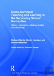 Cross-Curricular Teaching And Learning In The Secondary School... Humanities