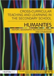 Cross-Curricular Teaching And Learning In The Secondary School... Humanities