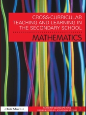 Cross-Curricular Teaching And Learning In The Secondary School... Mathematics