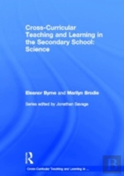 Cross Curricular Teaching And Learning In The Secondary School... Science
