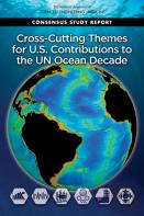 Cross-Cutting Themes For U.S. Contributions To The Un Ocean Decade