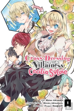 Bertrand.pt - Cross-Dressing Villainess Cecilia Sylvie, Vol. 1 (Manga)