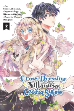 Bertrand.pt - Cross-Dressing Villainess Cecilia Sylvie, Vol. 2 (Manga)