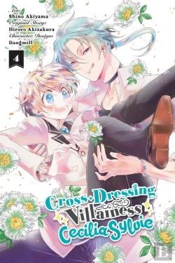 Bertrand.pt - Cross-Dressing Villainess Cecilia Sylvie, Vol. 4 (Manga)