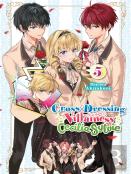 Cross-Dressing Villainess Cecilia Sylvie, Vol. 5 (Light Novel)