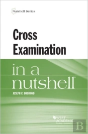 Cross Examination In A Nutshell