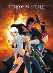 Cross Fire Tome 2 : Au Service Secret De Sa Sainteté