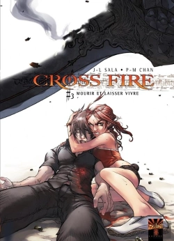 Bertrand.pt - Cross Fire Tome 3 : Mourir Et Laisser Vivre