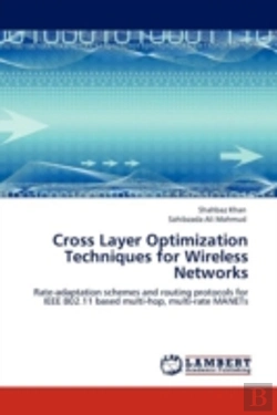 Bertrand.pt - Cross Layer Optimization Techniques For Wireless Networks