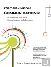 Cross-Media Communications: An Introduct