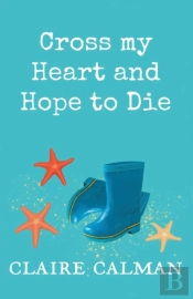 Cross My Heart And Hope To Die