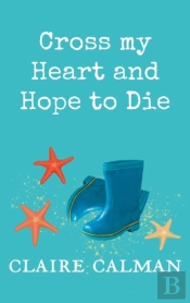 Cross My Heart And Hope To Die