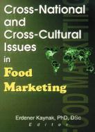 Cross-National And Cross-Cultural Issues In Food Marketing