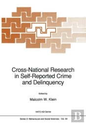 Cross-National Research In Self-Reported Crime And Delinquency