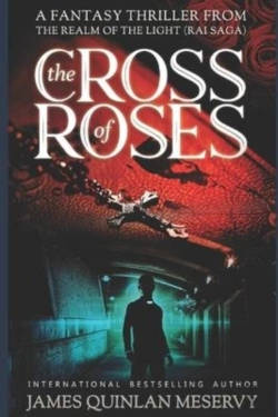 Bertrand.pt - Cross Of Roses, A Fantasy Thriller From The Realm Of The Light