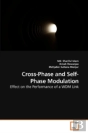Cross-Phase And Self-Phase Modulation