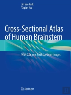 Bertrand.pt - Cross-Sectional Atlas Of Human Brainstem