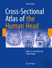 Cross-Sectional Atlas Of The Human Head