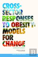 Cross-Sector Responses To Obesity