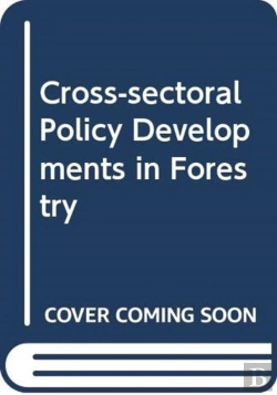Bertrand.pt - Cross-Sectoral Policy Developments In Forestry
